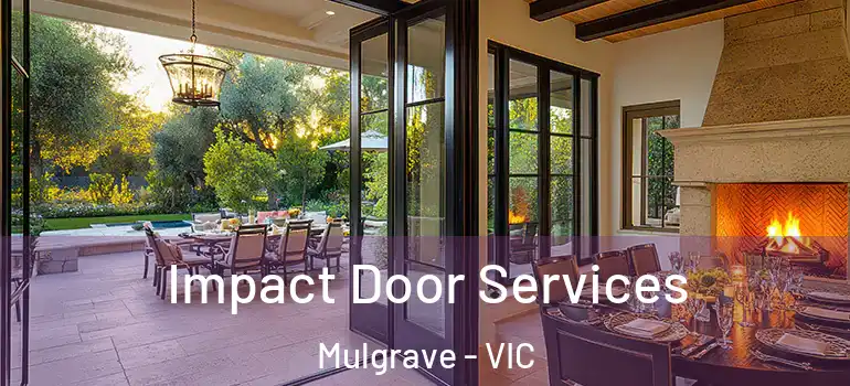 Impact Door Services Mulgrave - VIC