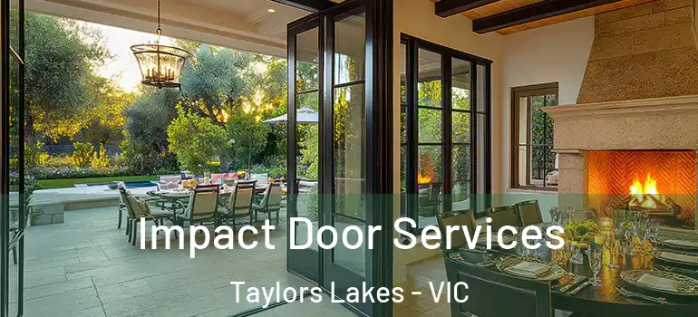 Impact Door Services Taylors Lakes - VIC