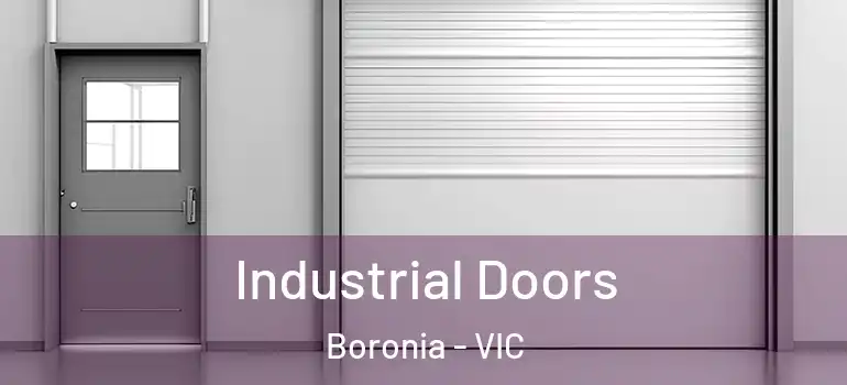 Industrial Doors Boronia - VIC