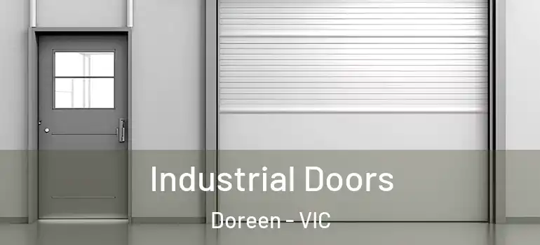 Industrial Doors Doreen - VIC