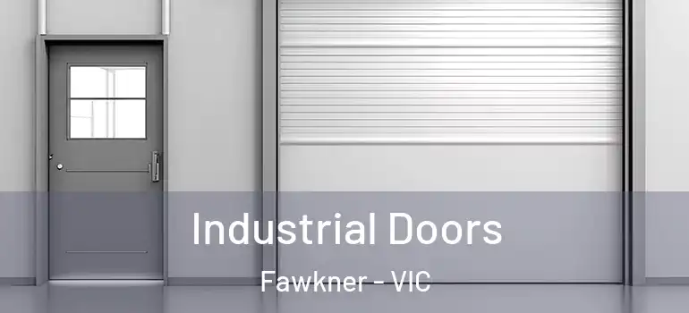  Industrial Doors Fawkner - VIC