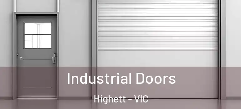 Industrial Doors Highett - VIC