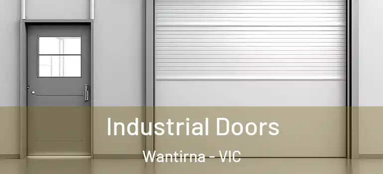 Industrial Doors Wantirna - VIC