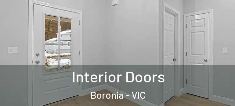 Interior Doors Boronia - VIC