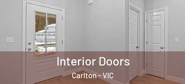 Interior Doors Carlton - VIC