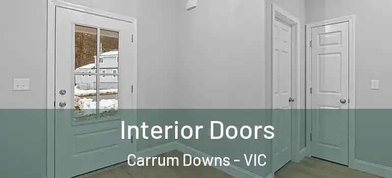 Interior Doors Carrum Downs - VIC