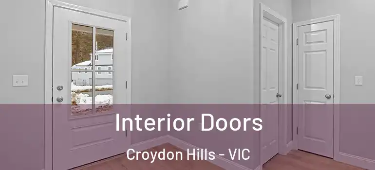 Interior Doors Croydon Hills - VIC
