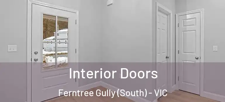 Interior Doors Ferntree Gully (South) - VIC