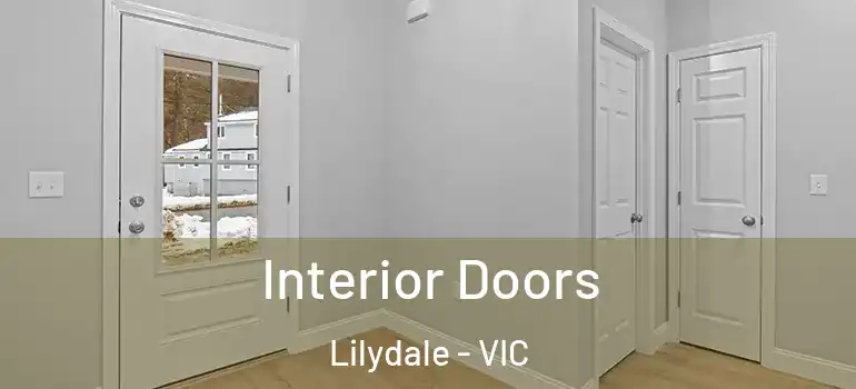 Interior Doors Lilydale - VIC