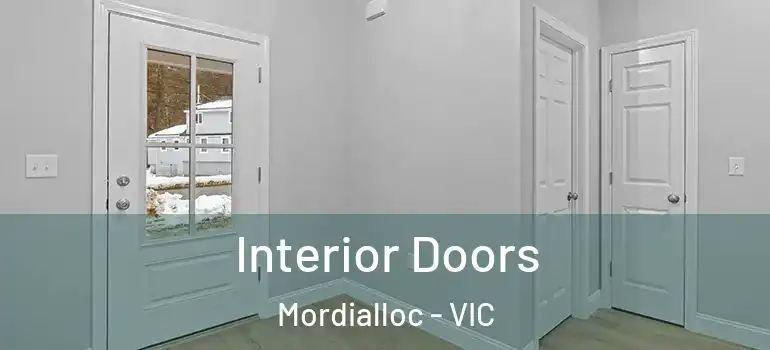 Interior Doors Mordialloc - VIC