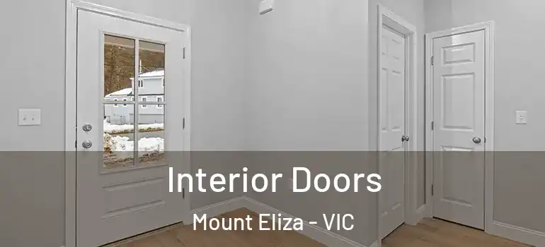 Interior Doors Mount Eliza - VIC