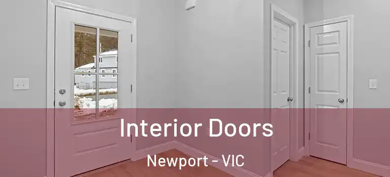 Interior Doors Newport - VIC