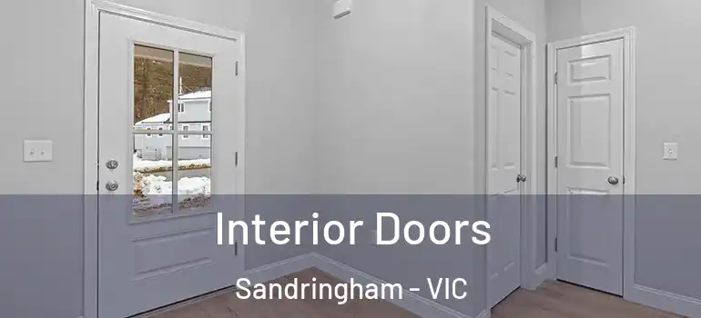 Interior Doors Sandringham - VIC