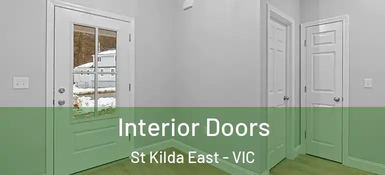 Interior Doors St Kilda East - VIC