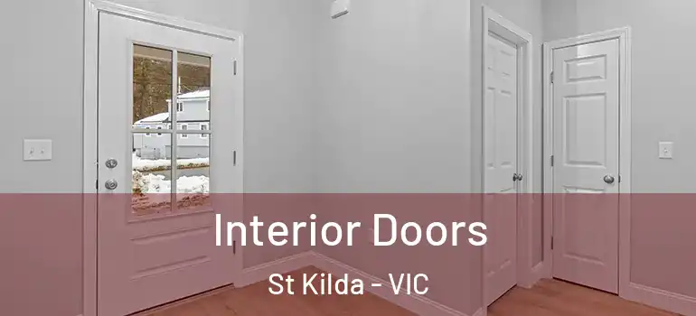 Interior Doors St Kilda - VIC