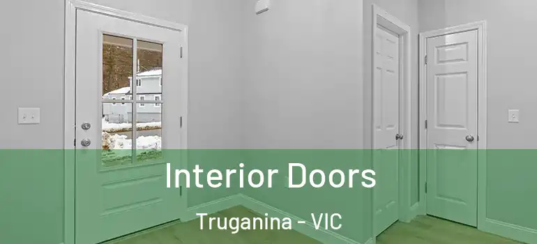 Interior Doors Truganina - VIC