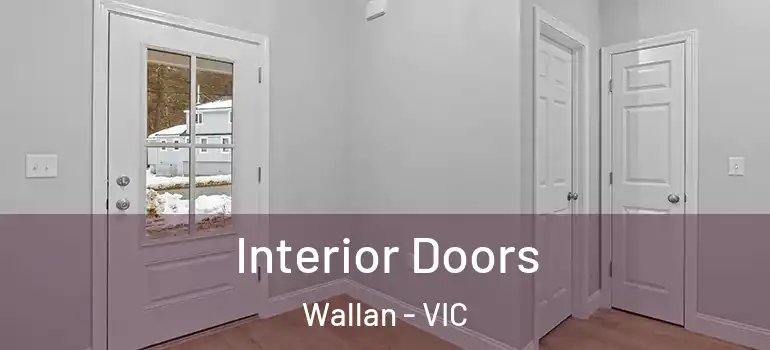 Interior Doors Wallan - VIC