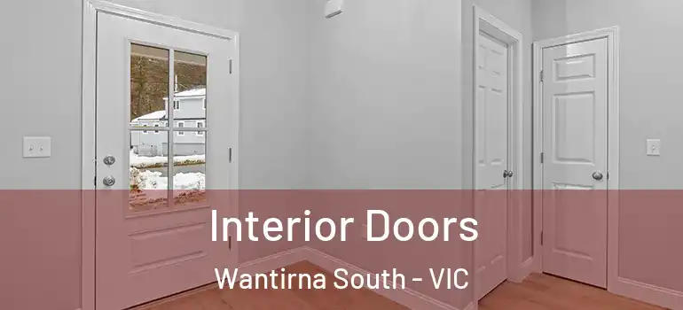 Interior Doors Wantirna South - VIC
