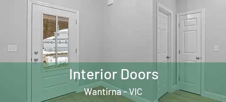 Interior Doors Wantirna - VIC