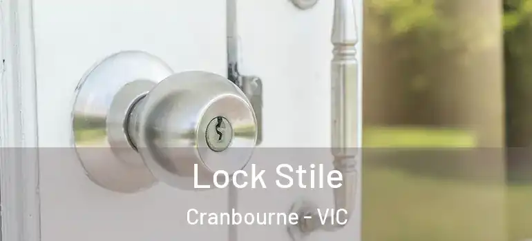  Lock Stile Cranbourne - VIC