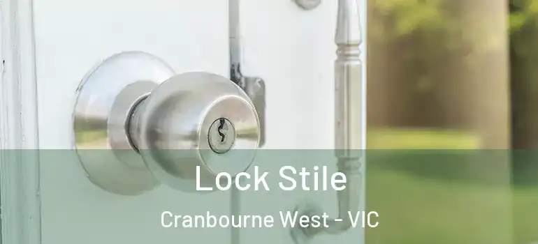  Lock Stile Cranbourne West - VIC