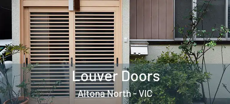 Louver Doors Altona North - VIC
