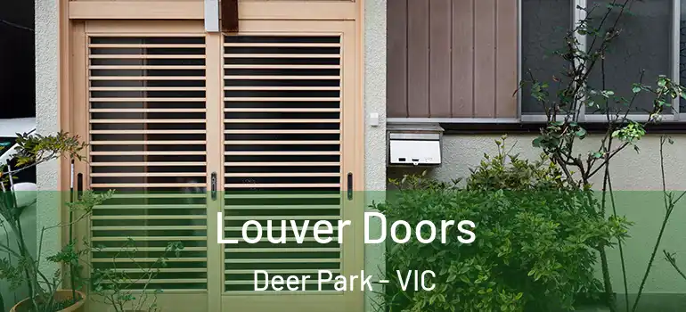 Louver Doors Deer Park - VIC
