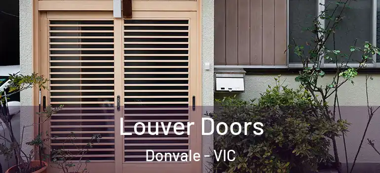 Louver Doors Donvale - VIC