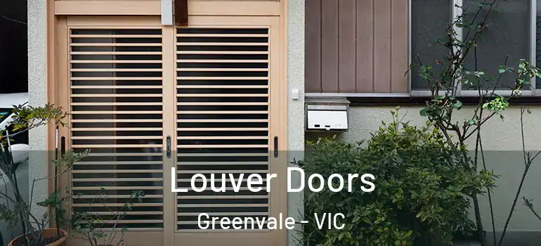 Louver Doors Greenvale - VIC
