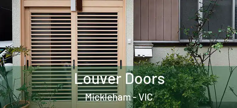  Louver Doors Mickleham - VIC