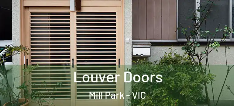  Louver Doors Mill Park - VIC