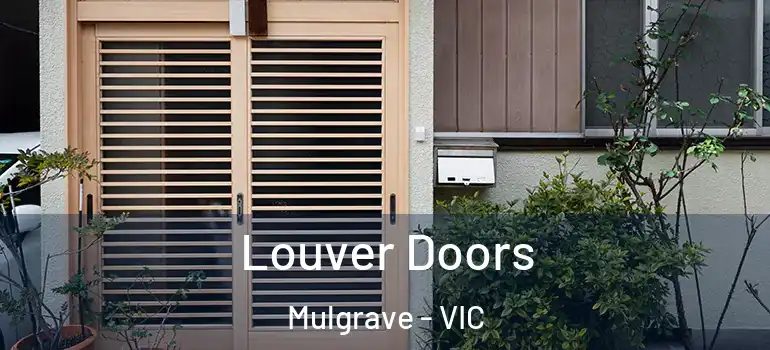Louver Doors Mulgrave - VIC