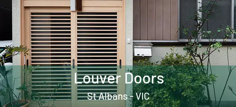 Louver Doors St Albans - VIC