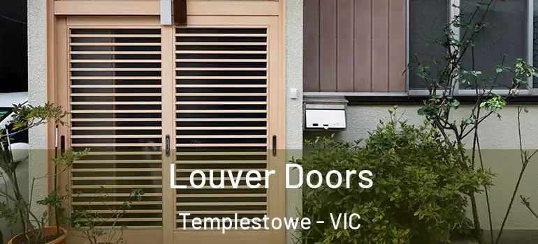 Louver Doors Templestowe - VIC