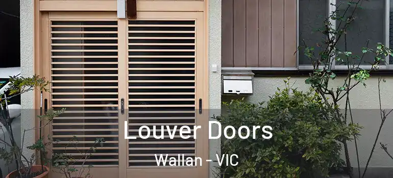 Louver Doors Wallan - VIC