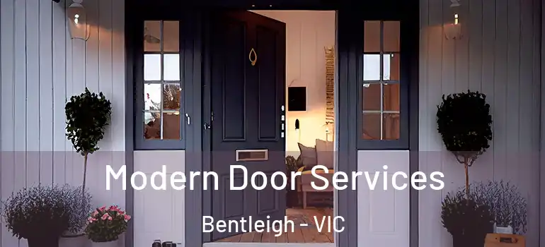 Modern Door Services Bentleigh - VIC