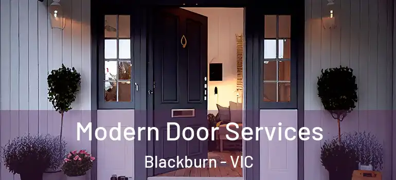 Modern Door Services Blackburn - VIC