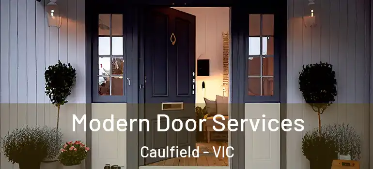 Modern Door Services Caulfield - VIC