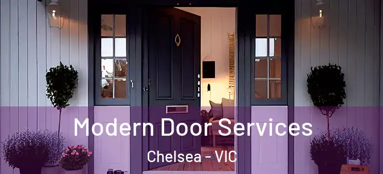 Modern Door Services Chelsea - VIC