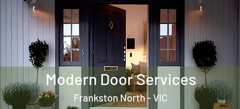 Modern Door Services Frankston North - VIC