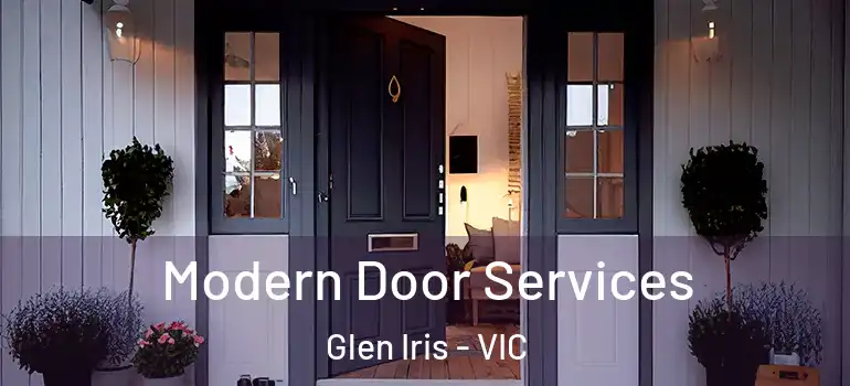 Modern Door Services Glen Iris - VIC