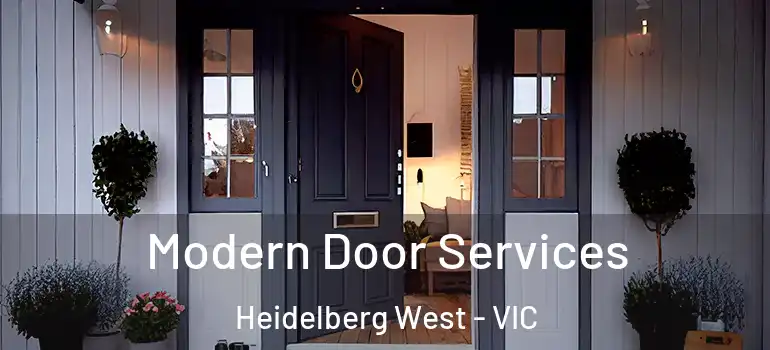 Modern Door Services Heidelberg West - VIC