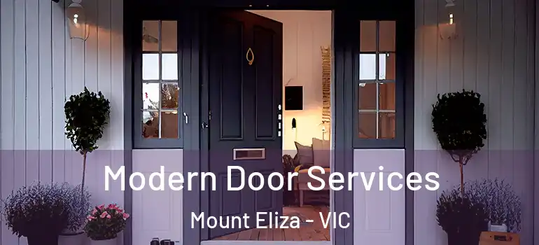 Modern Door Services Mount Eliza - VIC