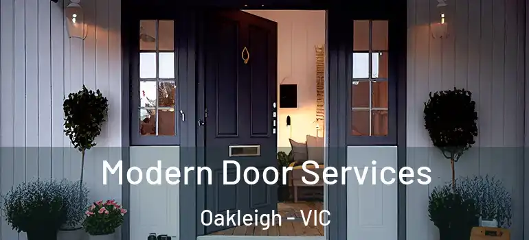 Modern Door Services Oakleigh - VIC
