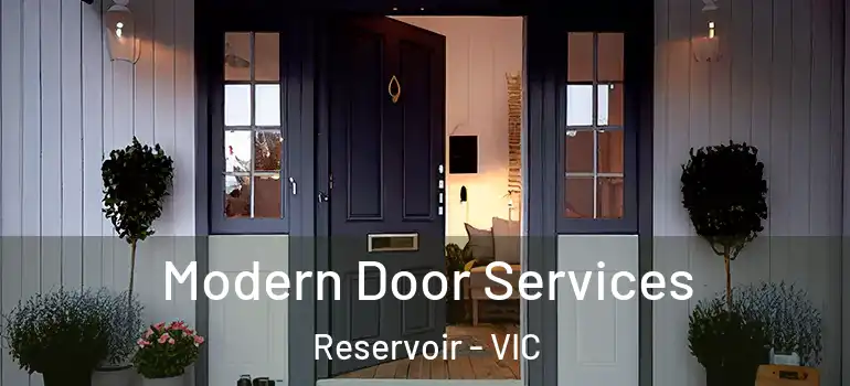  Modern Door Services Reservoir - VIC