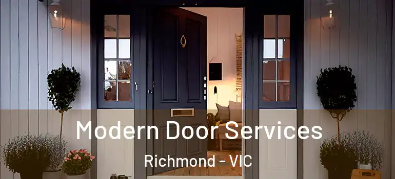 Modern Door Services Richmond - VIC