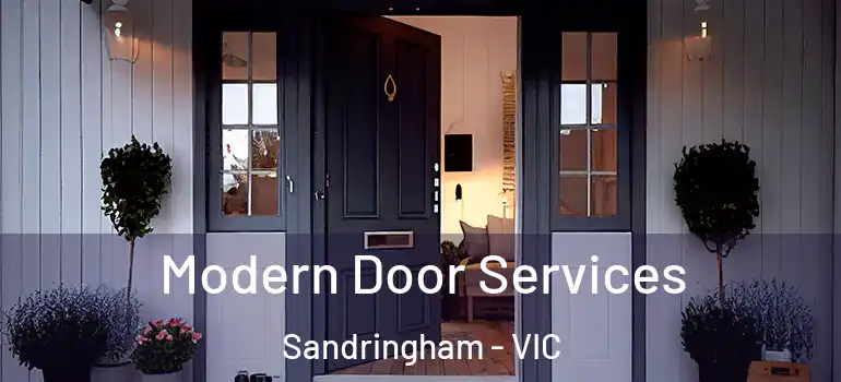 Modern Door Services Sandringham - VIC