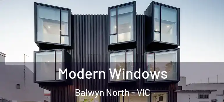  Modern Windows Balwyn North - VIC