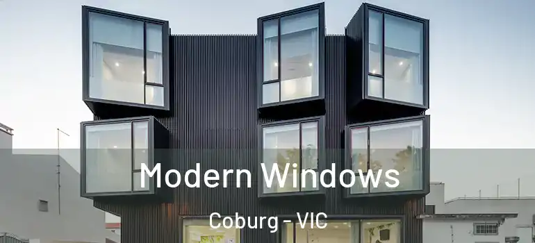  Modern Windows Coburg - VIC
