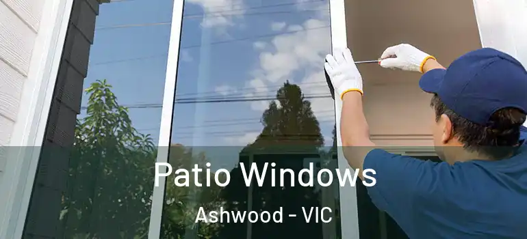  Patio Windows Ashwood - VIC